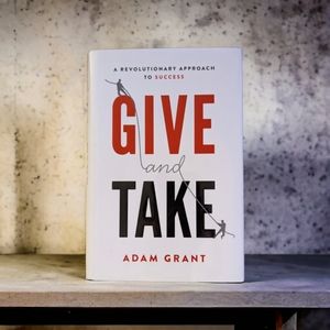 “Give and Take” by Adam Grant book